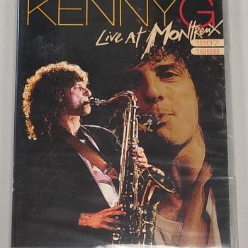KENNY G - LIVE AT MONTREUX 1987/1988 - Меломания
