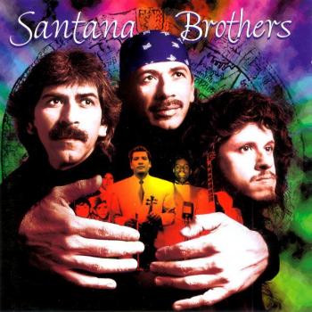 SANTANA BROTHERS - SANTANA BROTHERS - Меломания
