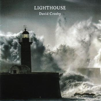 DAVID CROSBY - LIGHTHOUSE - Меломания