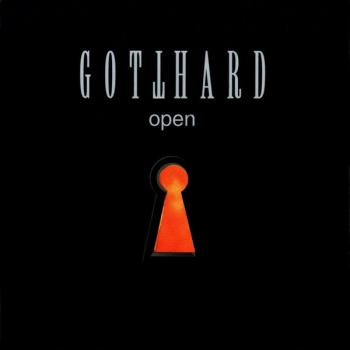GOTTHARD - OPEN - Меломания
