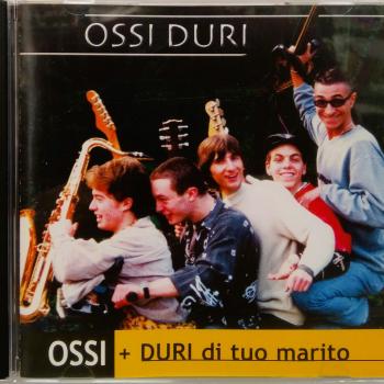 OSSI DURI - OSSI + DURI DI TUO MARITO - Меломания