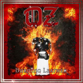 OZ - BURNING LEATHER - Меломания