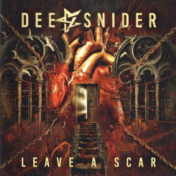 DEE SNIDER - LEAVE A SCAR - Меломания