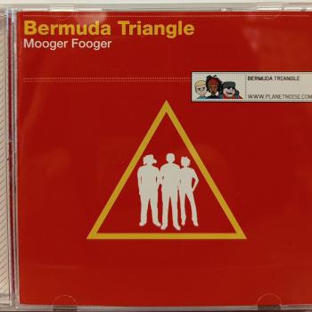 BERMUDA TRIANGLE - MOOGER FOOGER - Меломания