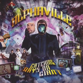 ALPHAVILLE - CATCHING RAYS ON GIANT - Меломания