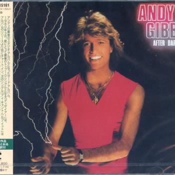 ANDY GIBB - AFTER DARK - Меломания