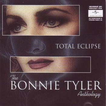 BONNIE TYLER - TOTAL ECLIPSE THE BONNIE TYLER ANTHOLOGY - Меломания