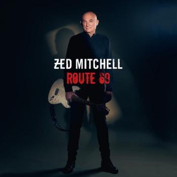 ZED MITCHELL - ROUTE 69 (digipak) - Меломания