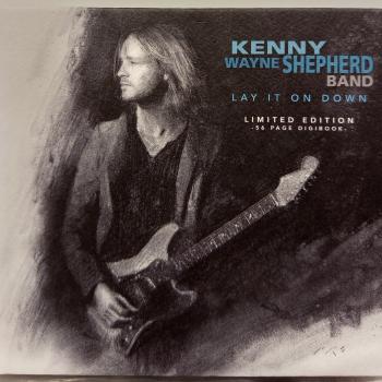 KENNY WAYNE SHEPHERD BAND - LAY IT ON DOWN (limited edition) (digibook) - Меломания