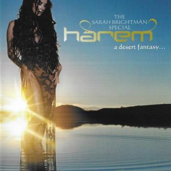 SARAH BRIGHTMAN - HAREM - A DESERT FANTASY... - Меломания