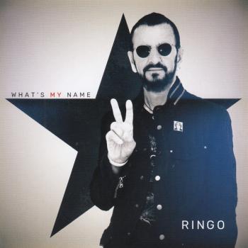 RINGO STARR - WHAT'S MY NAME - Меломания