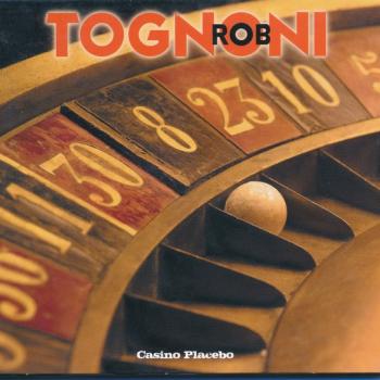 ROB TOGNONI - CASINO PLACEBO (digipak) - Меломания