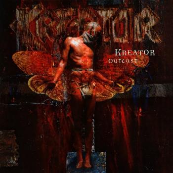 KREATOR - OUTCAST - Меломания