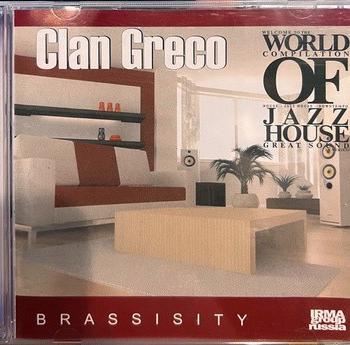 CLAN GRECO - BRASSISITY - Меломания