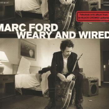 MARC FORD - WEARY AND WIRED (digipak) - Меломания
