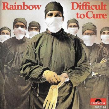 RAINBOW - DIFFICULT TO CURE - Меломания
