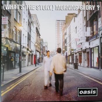 OASIS - (WHAT'S THE STORY) MORNING GLORY ? - Меломания