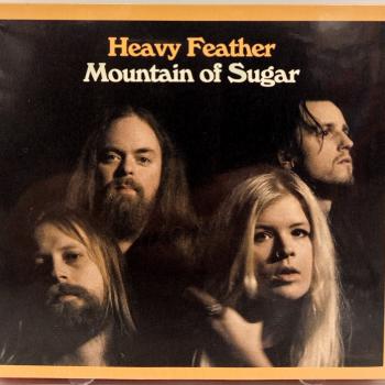 HEAVY FEATHER - MOUNTAIN OF SUGAR (digipak) - Меломания