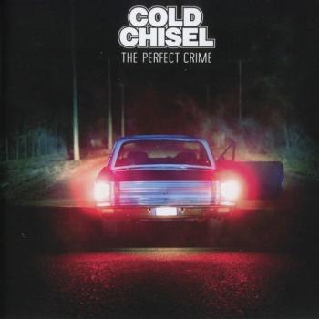 COLD CHISEL - THE PERFECT CRIME - Меломания
