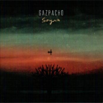 GAZPACHO - SOYUZ - Меломания