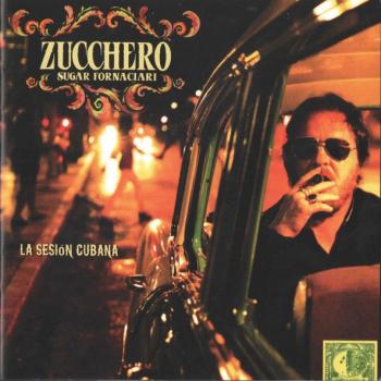 ZUCCHERO - LA SESION CUBANA - Меломания