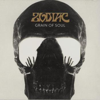 ZODIAC - GRAIN OF SOUL (limited edition) (digipak) - Меломания