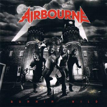 AIRBOURNE - RUNNIN' WILD - Меломания