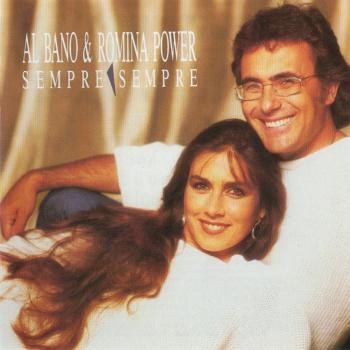 AL BANO & ROMINA POWER - SEMPRE SEMPRE - Меломания