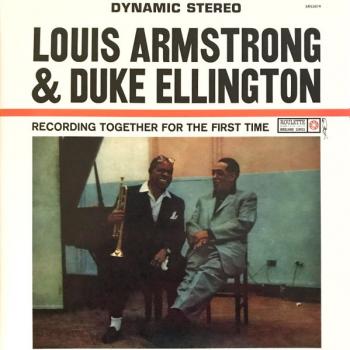 LOUIS ARMSTRONG & DUKE ELLINGTON - RECORDING TOGETHER FOR THE FIRST TIME - Меломания