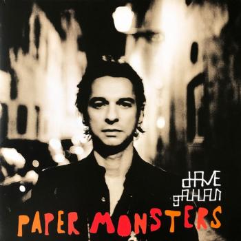 DAVE GAHAN - PAPER MONSTERS - Меломания