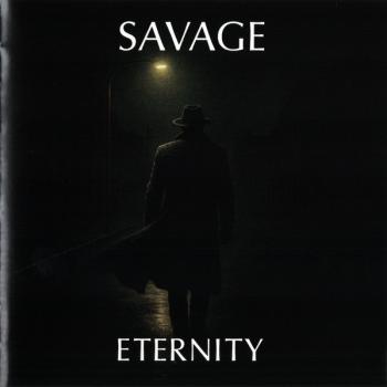 SAVAGE - ETERNITY - Меломания