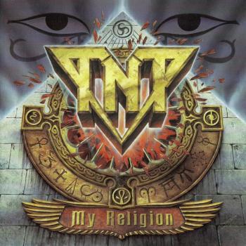 TNT - MY RELIGION - Меломания