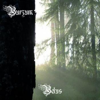 BURZUM - BELUS - Меломания
