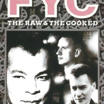 FINE YOUNG CANNIBALS - THE RAW & THE COOKED - Меломания