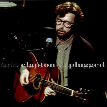 ERIC CLAPTON - UNPLUGGED - Меломания