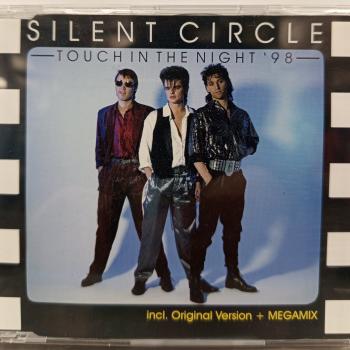 SILENT CIRCLE - TOUCH IN THE NIGHT '98 (single) (4 tracks) - Меломания