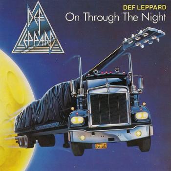 DEF LEPPARD - ON THROUGH THE NIGHT - Меломания