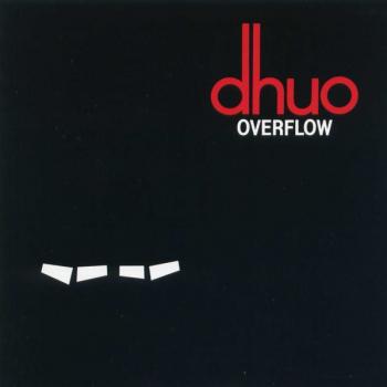DHUO - OVERFLOW - Меломания