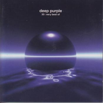 DEEP PURPLE - 30: VERY BEST OF - Меломания