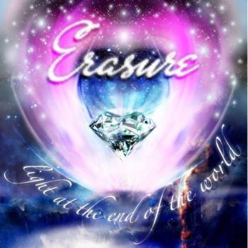 ERASURE - LIGHT AT THE END OF THE WORLD - Меломания