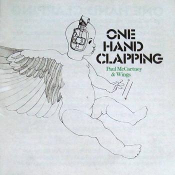 PAUL McCARTNEY & WINGS - ONE HAND CLAPPING - Меломания