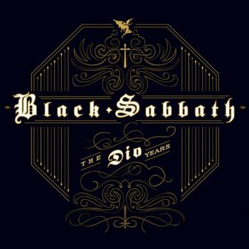 BLACK SABBATH - THE DIO YEARS - Меломания