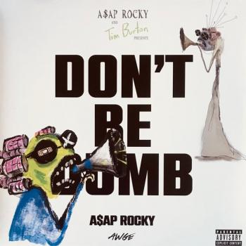A$AP ROCKY - DON'T BE DUMB (white) - Меломания