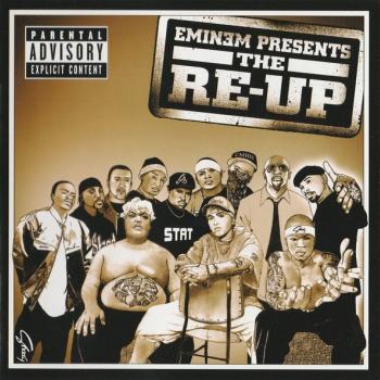 EMINEM - PRESENTS THE RE-UP - Меломания
