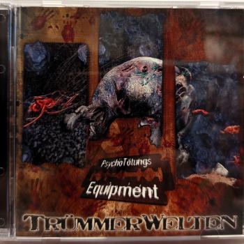 TRUMMERWELTEN - PSYCHO TOTUNGS EQUIPMENT - Меломания