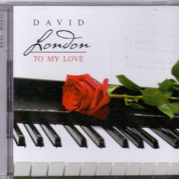 DAVID LONDON - TO MY LOVE - Меломания