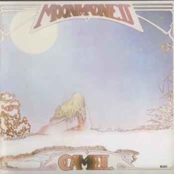 CAMEL - MOONMADNESS - Меломания