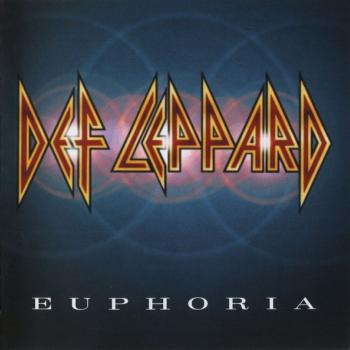 DEF LEPPARD - EUPHORIA - Меломания