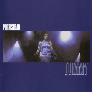 PORTISHEAD - DUMMY - Меломания