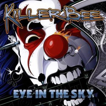 KILLER BEE - EYE IN THE SKY - Меломания